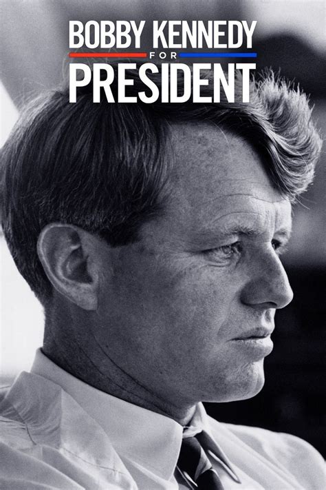 Bobby Kennedy for President Poster