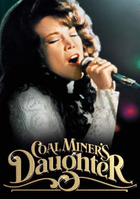 Coal Miner's Daughter Poster