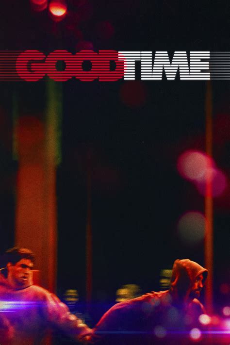 Good Time Poster