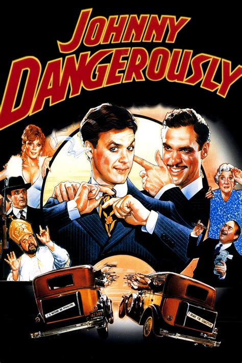 Johnny Dangerously Poster