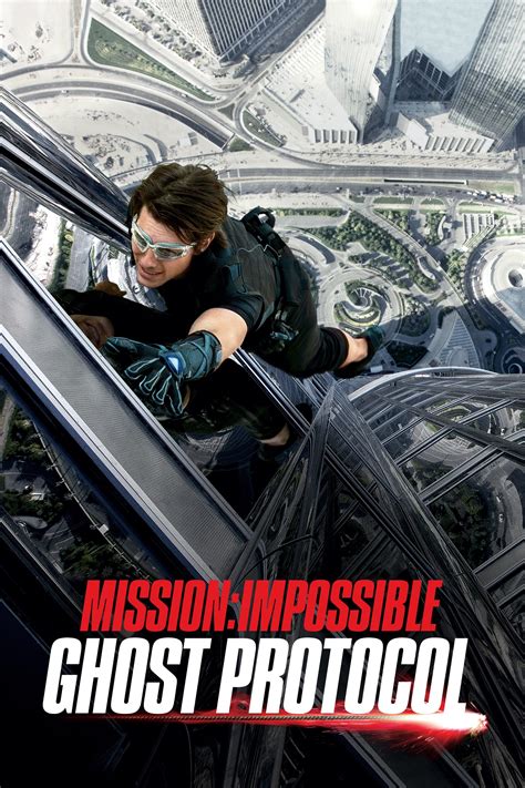 Mission: Impossible – Ghost Protocol Poster