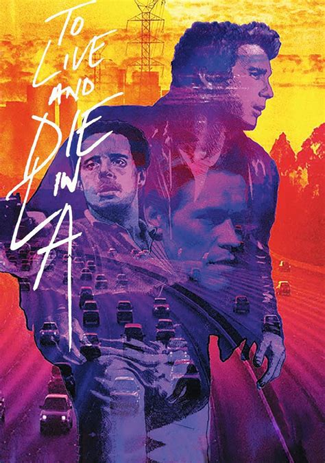 To Live and Die in L.A. Poster