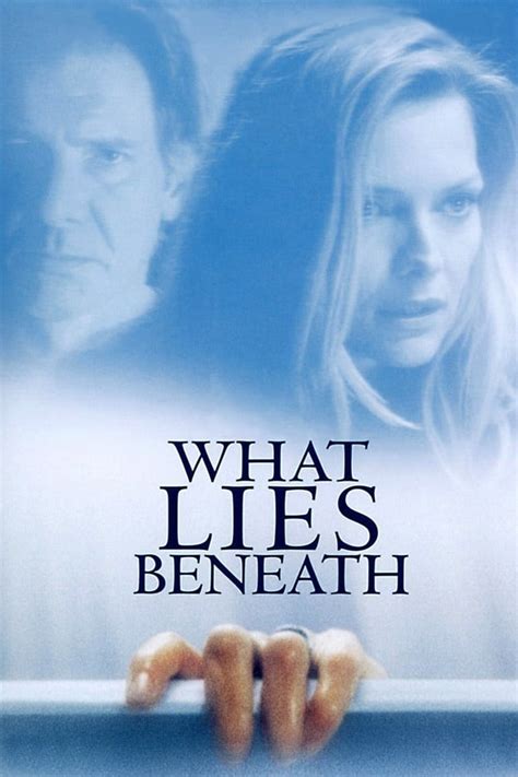 What Lies Beneath Poster